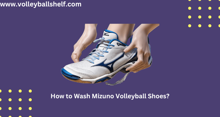 How to Wash Mizuno Volleyball Shoes by hand