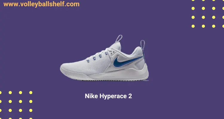 Nike Hyperace 2